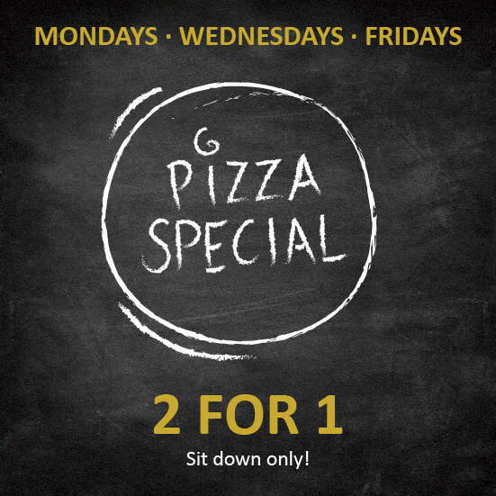2 for 1 Pizza special at Fresh 'n Wild